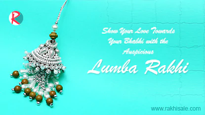Show Your Love Towards Your Bhabhi with the Lumba Rakhi